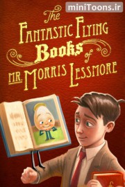 The Fantastic Flying Books of Mr.Morris Lessmore (2011)